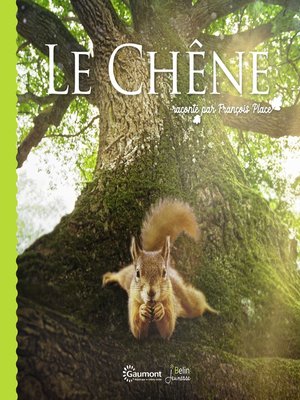 cover image of Le Chêne raconté par François Place